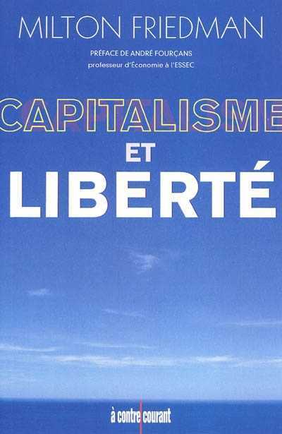 Capitalisme Et Liberté