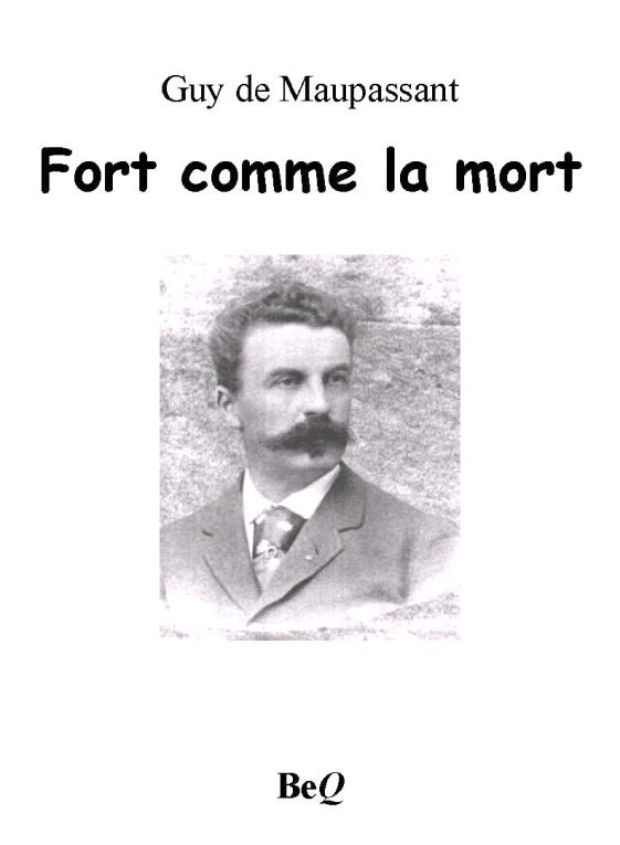 Fort comme la mort