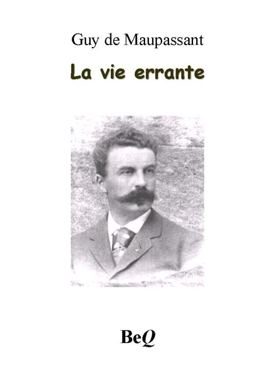 La vie errante