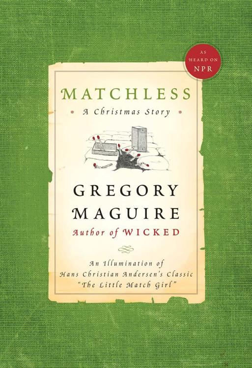 Matchless: A Christmas Story