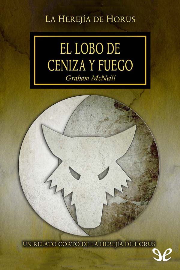 El lobo de ceniza y fuego