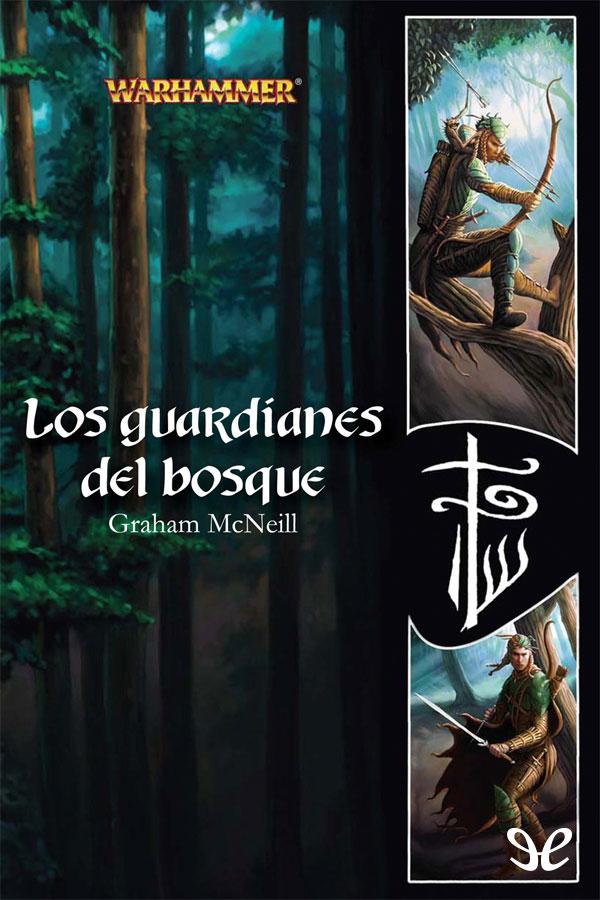 Los guardianes del bosque