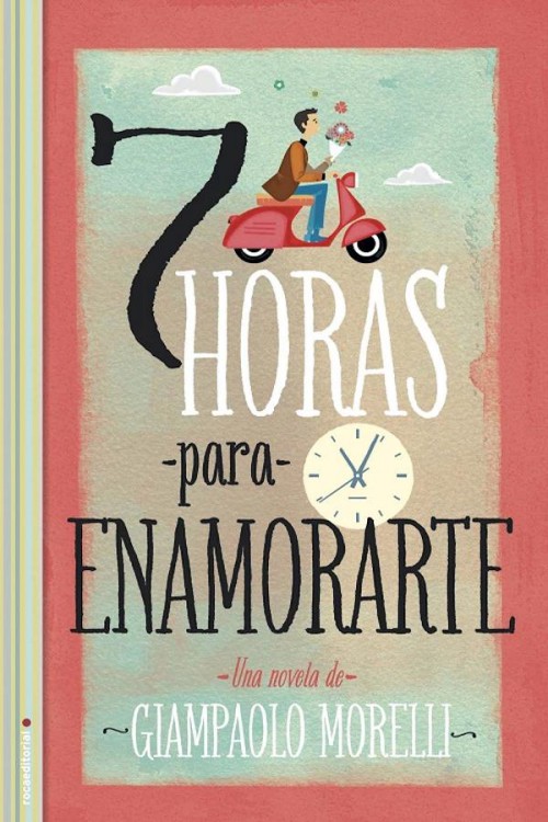 Siete horas para enamorarte