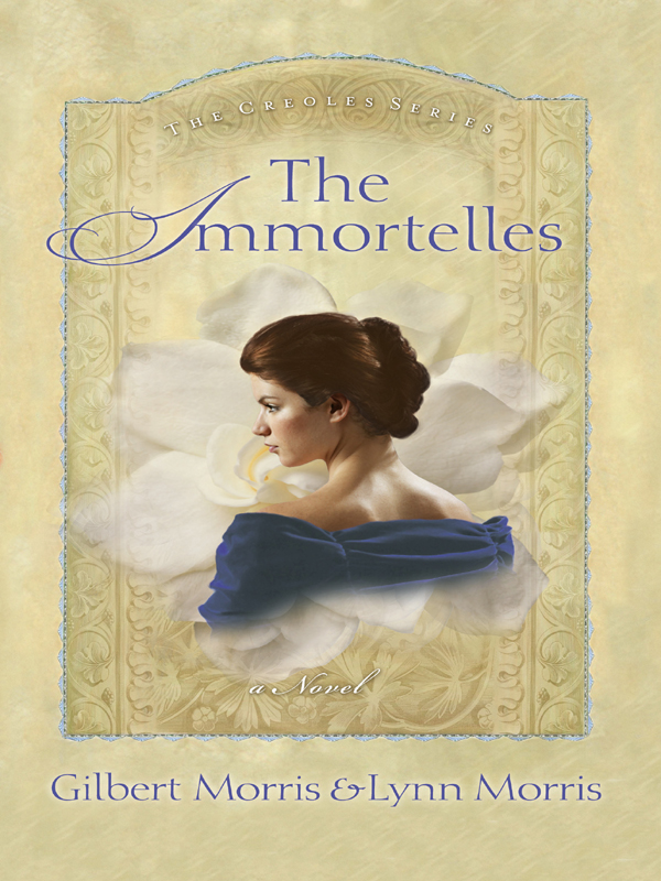 The Immortelles