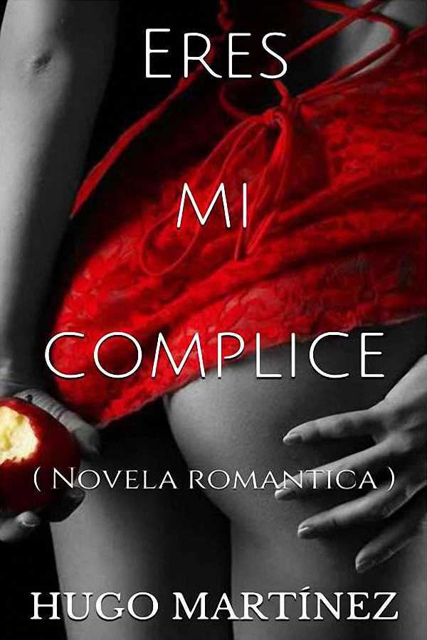 Eres mi complice