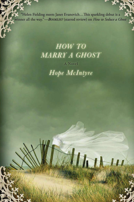 How to Marry a Ghost