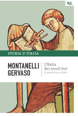 L'Italia dei secoli bui: Il Medio Evo sino al Mille