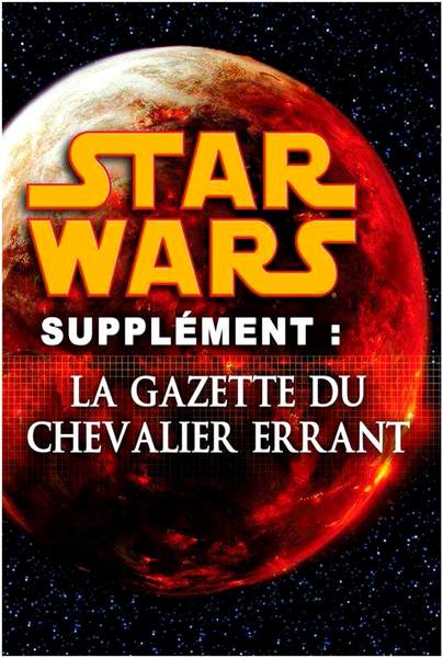 La Gazette du Chevalier Errant