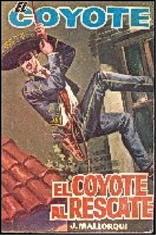 El Coyote al rescate