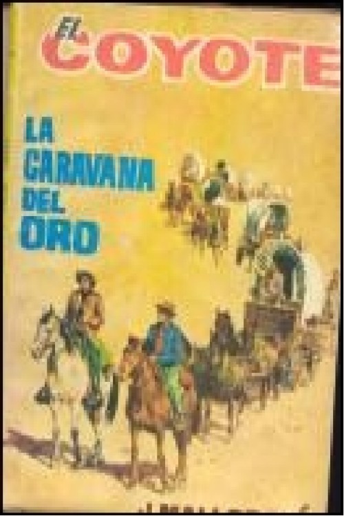 La caravana del oro