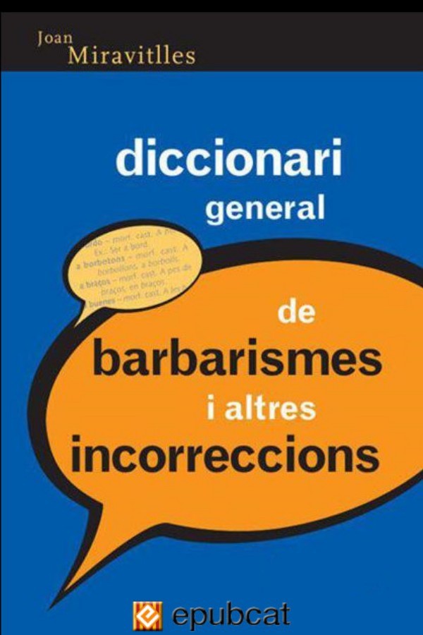 Diccionari general de barbarismes i altres incorreccions