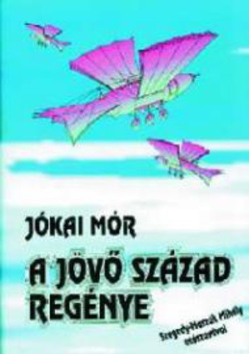 A jövő század regénye