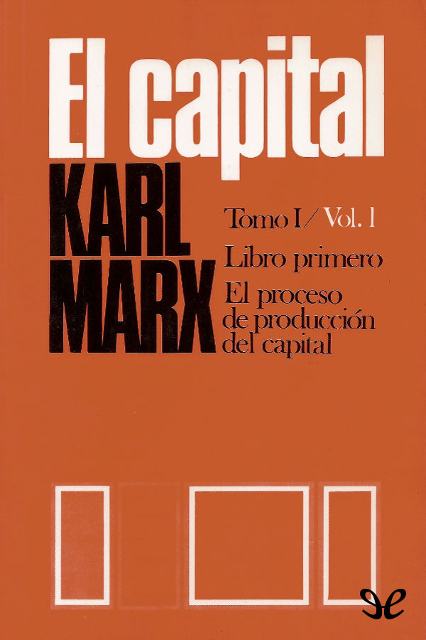 El Capital   Libro primero, Vol. 1