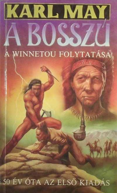 A bosszú – A Winnetou folytatása