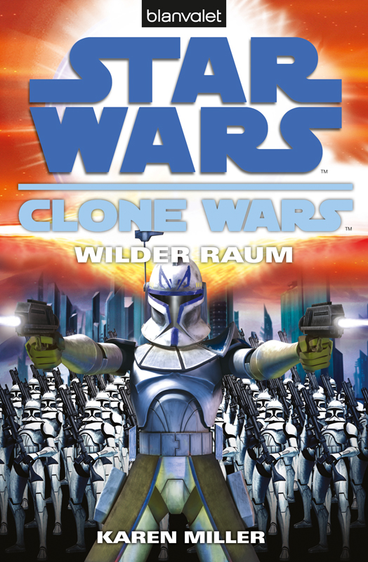 Star Wars. Clone Wars 2. Wilder Raum