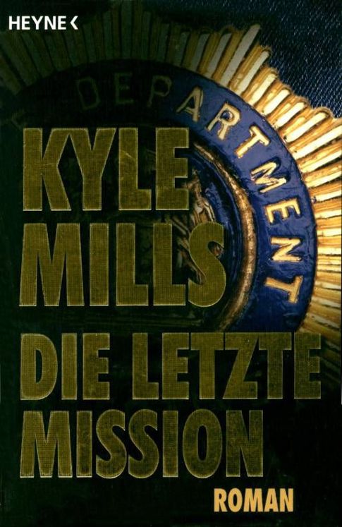 Die letzte Mission