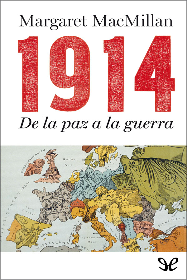 1914. De la paz a la guerra