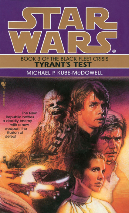 Star Wars 297 - The Black Fleet Crisis III - Tyrants Test