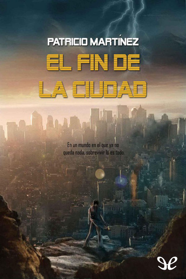 El fin de la ciudad