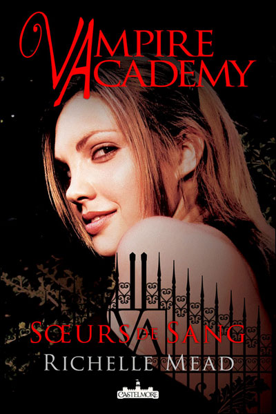 Vampire academy - 01 - Soeurs de sang