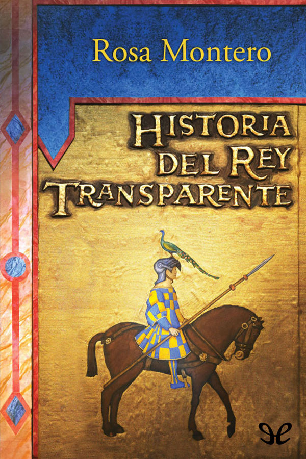 Historia del Rey Transparente