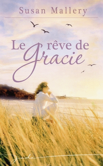 Le rêve de Gracie