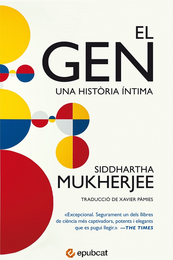 El gen. Una història íntima