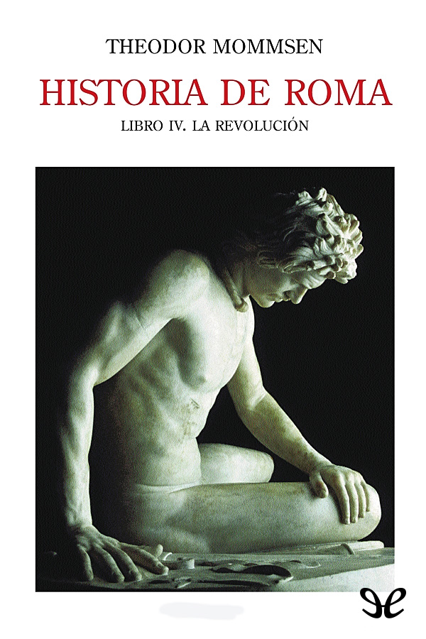 Historia de Roma. Libro IV