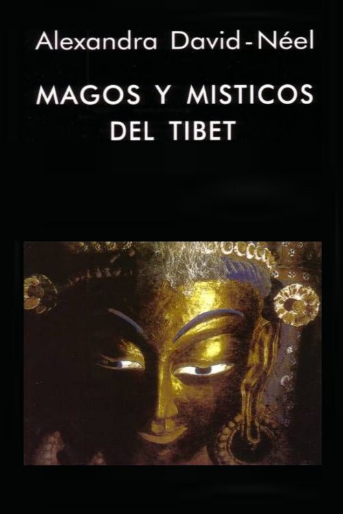 Magos y místicos del Tíbet