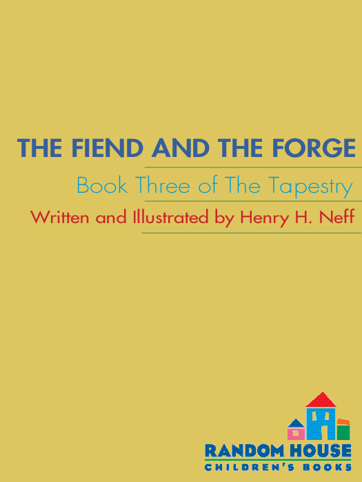 The Tapestry #3 - The Fiend and the Forge