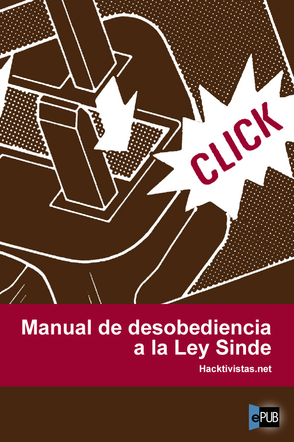 Manual de desobediencia a la Ley Sinde