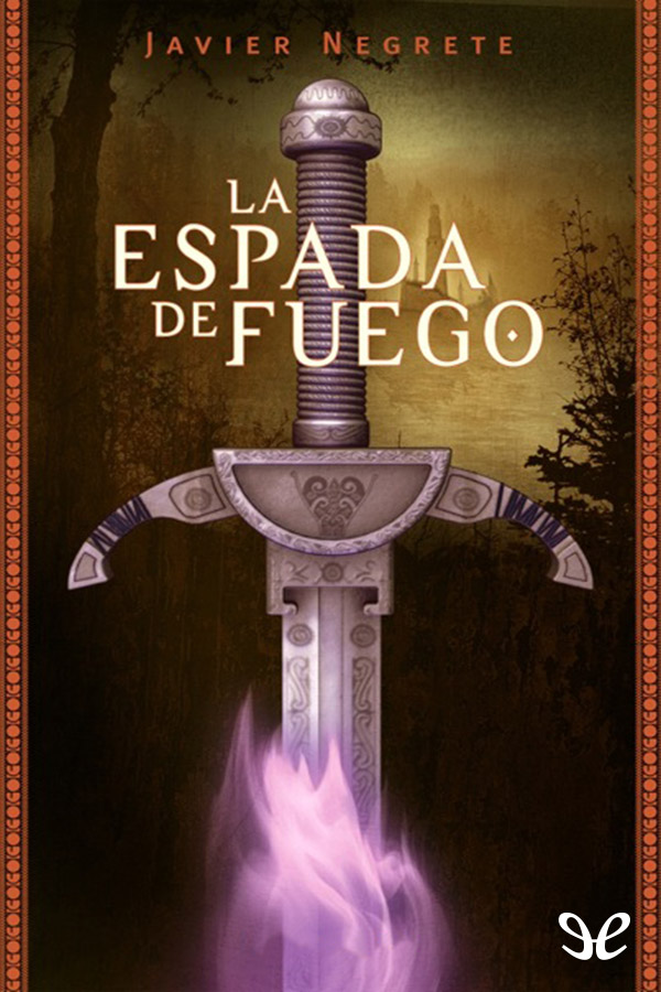 La espada de fuego