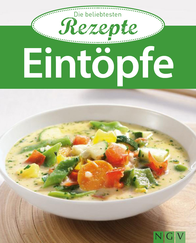 Eintöpfe: Die beliebtesten Rezepte