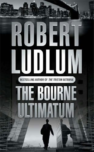 Microsoft Word - LUDLUM, Robert - Jason Bourne 3 - The Bourne Ultimatum.doc