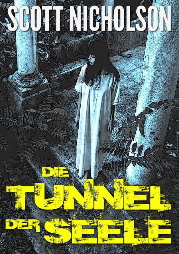 Die Tunnel der Seele