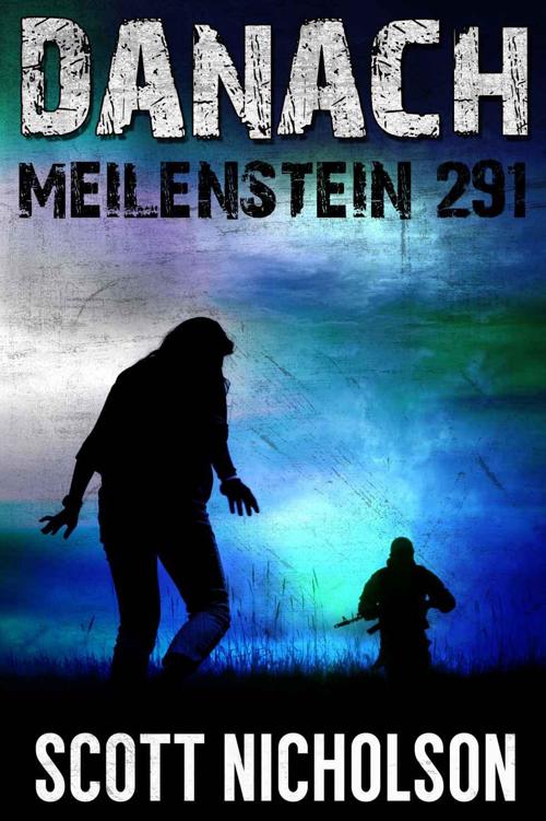 Meilenstein 291: Ein postapokalyptischer Thriller