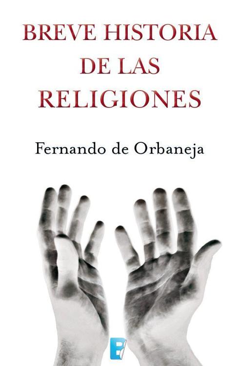 Breve historia de las religiones