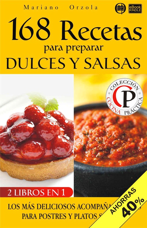 DULCES Y SALSAS 168 recetas