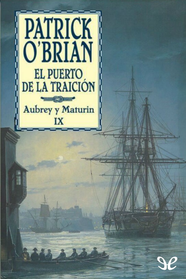 El puerto de la traición