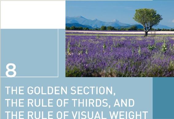 8 The Golden Section, the Rule of Thirds, and the Rule of Visual Weight