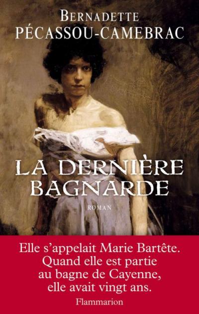 La dernière bagnarde