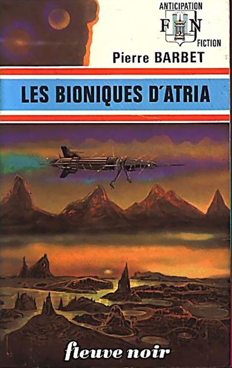 Les bioniques d'Atria