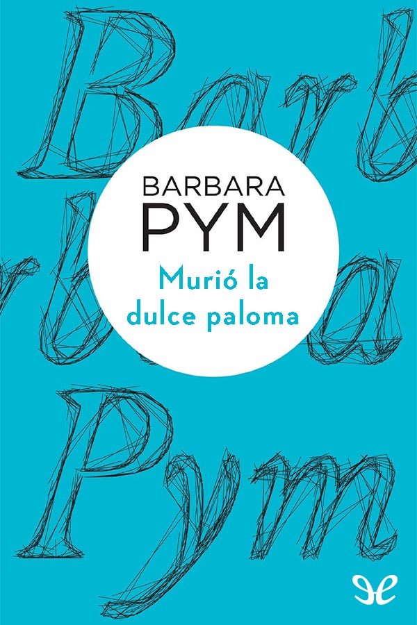 Murió la dulce paloma