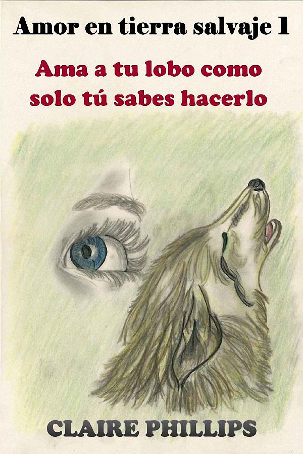 Ama a tu lobo como solo tú sabes hacerlo