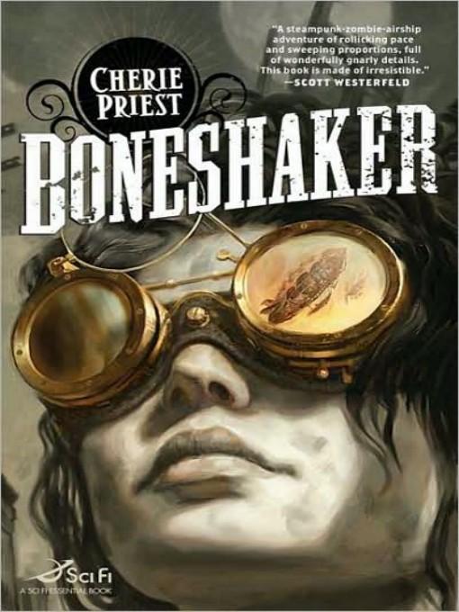 Clockwork Century #01 - Boneshaker