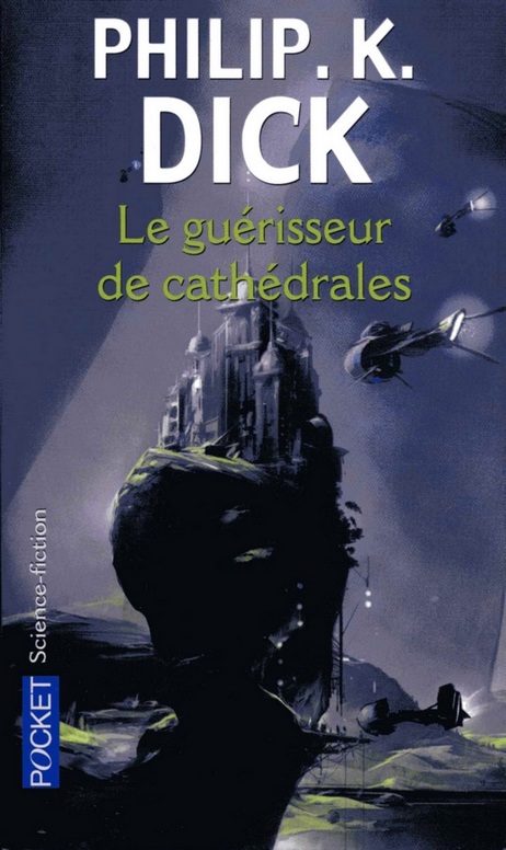 Le guérisseur de cathédrales