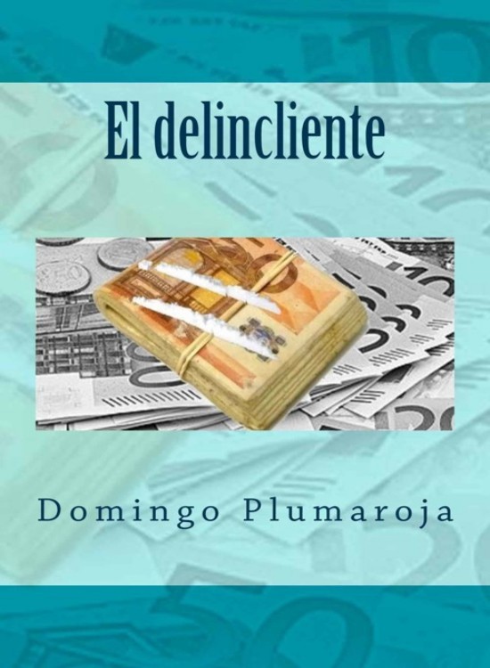 El delincliente