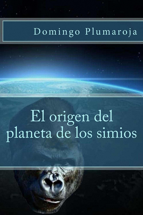 El origen del planeta de los simios