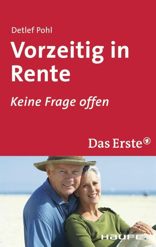 Vorzeitig in Rente - Keine Frage offen