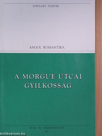 A Morgue Utcai Gyilkosság